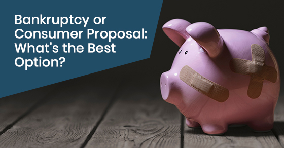 Bankruptcy or consumer proposal: What’s the best option?